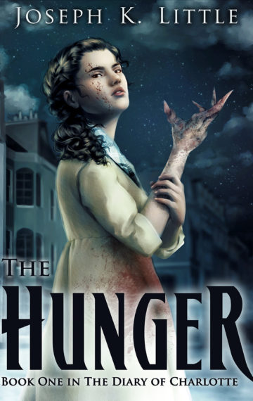 The Hunger: Book 1 of the Diary of Charlotte